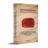 Mouhammad est-il un prophète ?